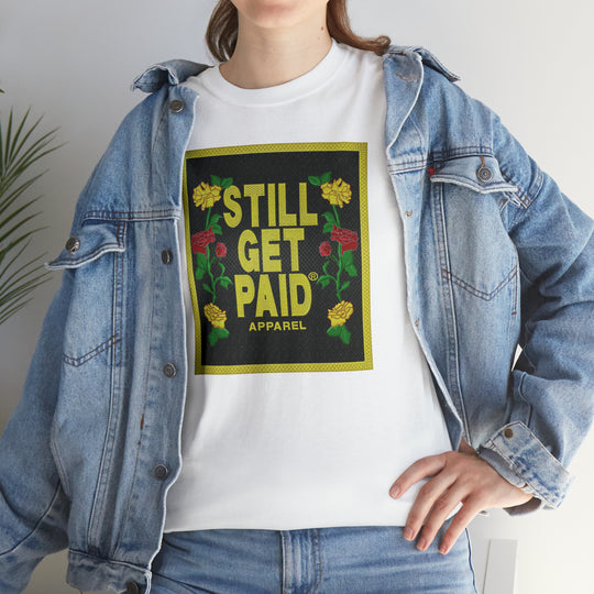 STILLGETPAID APPAREL Unisex Heavy Cotton Tee