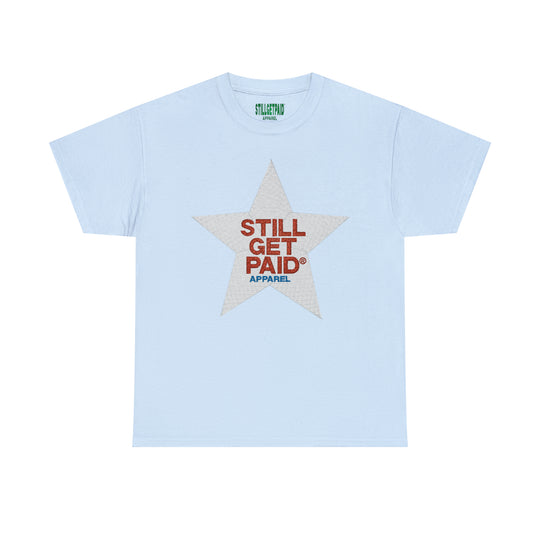 STILLGETPAID APPAREL Unisex Heavy Cotton Tee