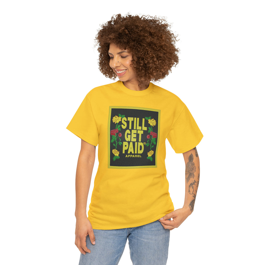 STILLGETPAID APPAREL Unisex Heavy Cotton Tee