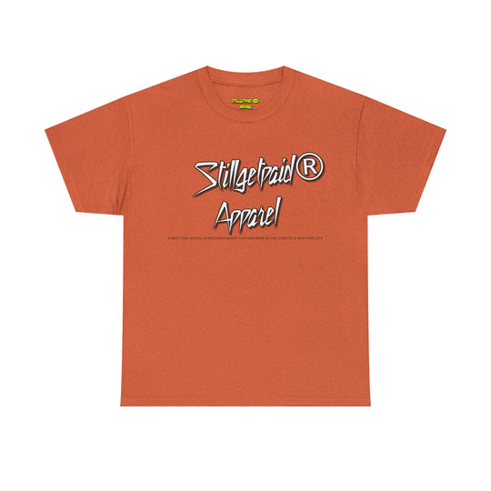 STILLGETPAID® APPAREL Unisex Heavy Cotton Tee