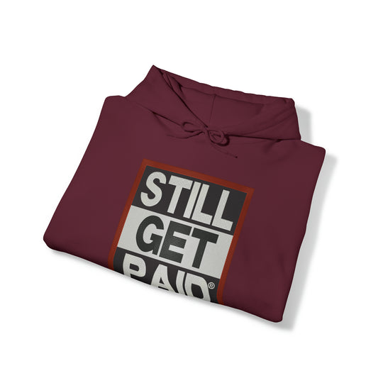 STILLGETPAID APPAREL Unisex Heavy Blend™ Hooded Sweatshirt