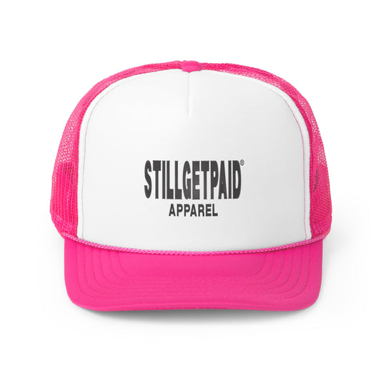 STILLGETPAID®️ APPAREL Trucker Caps