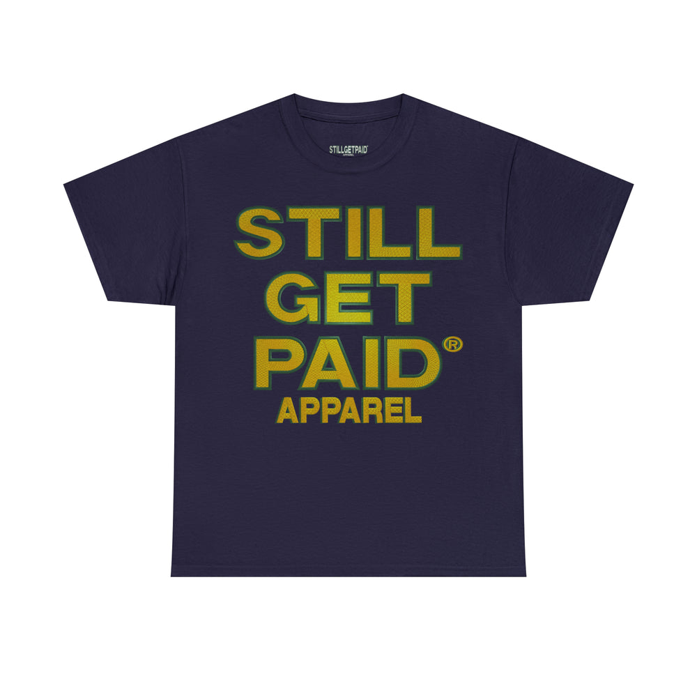 STILLGETPAID APPAREL Unisex Heavy Cotton Tee