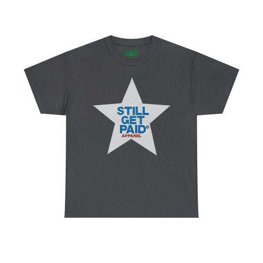 STILLGETPAID APPAREL Unisex Heavy Cotton Tee