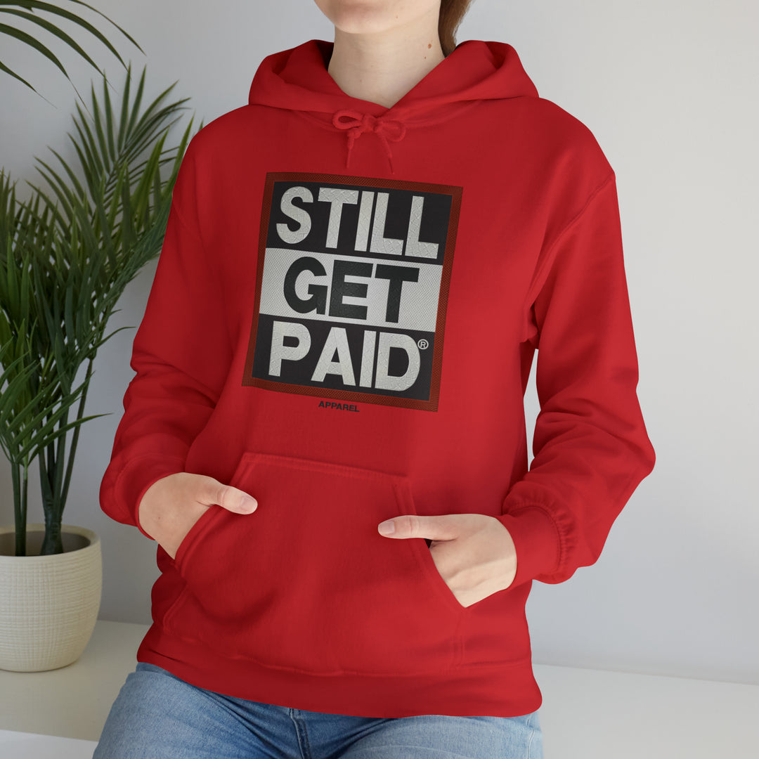 STILLGETPAID APPAREL Unisex Heavy Blend™ Hooded Sweatshirt