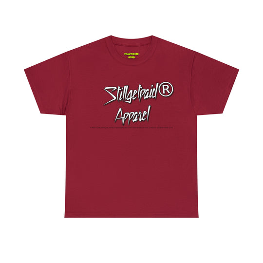 STILLGETPAID® APPAREL Unisex Heavy Cotton Tee