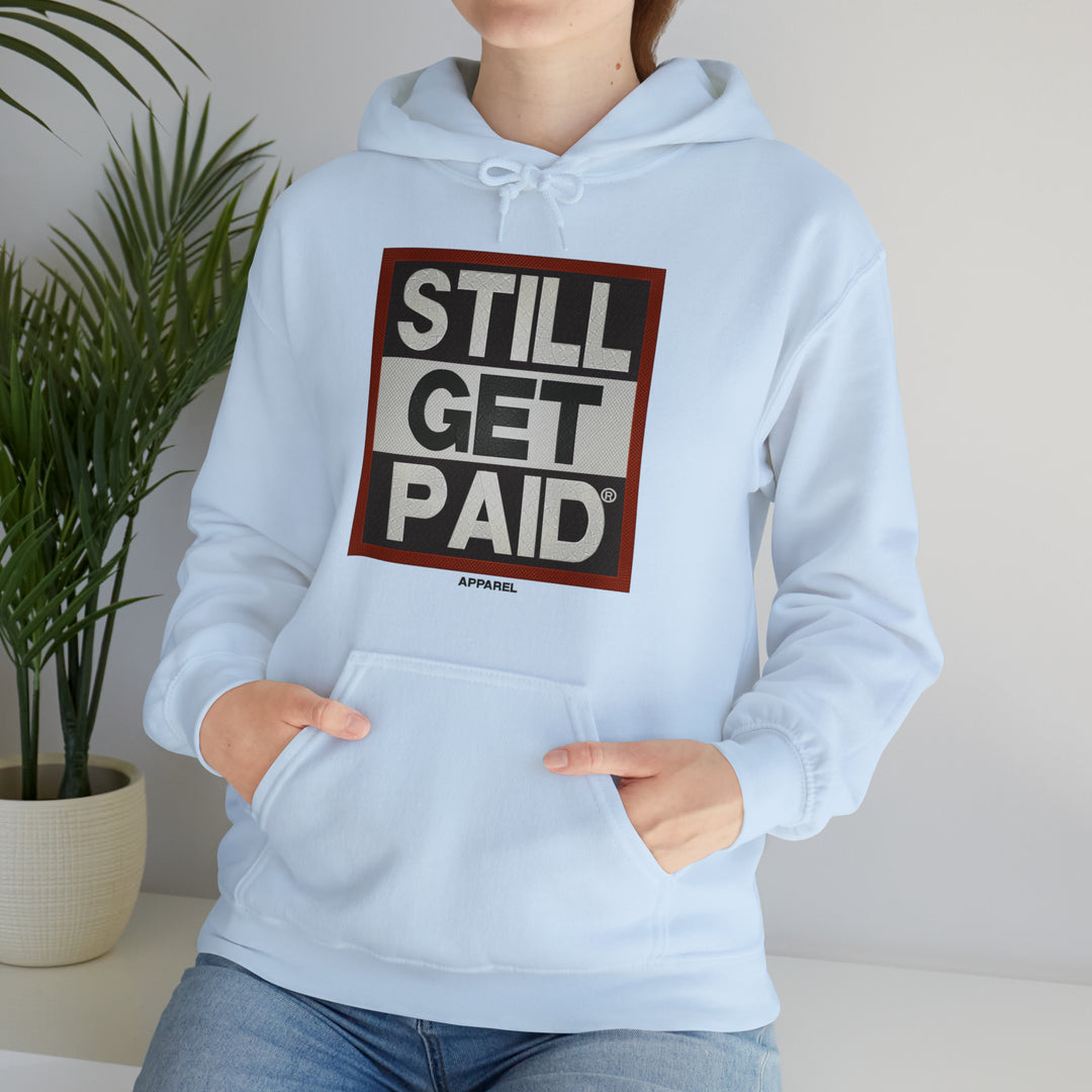 STILLGETPAID APPAREL Unisex Heavy Blend™ Hooded Sweatshirt