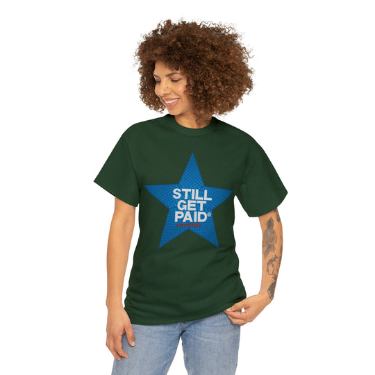 STILLGETPAID APPAREL Unisex Heavy Cotton Tee