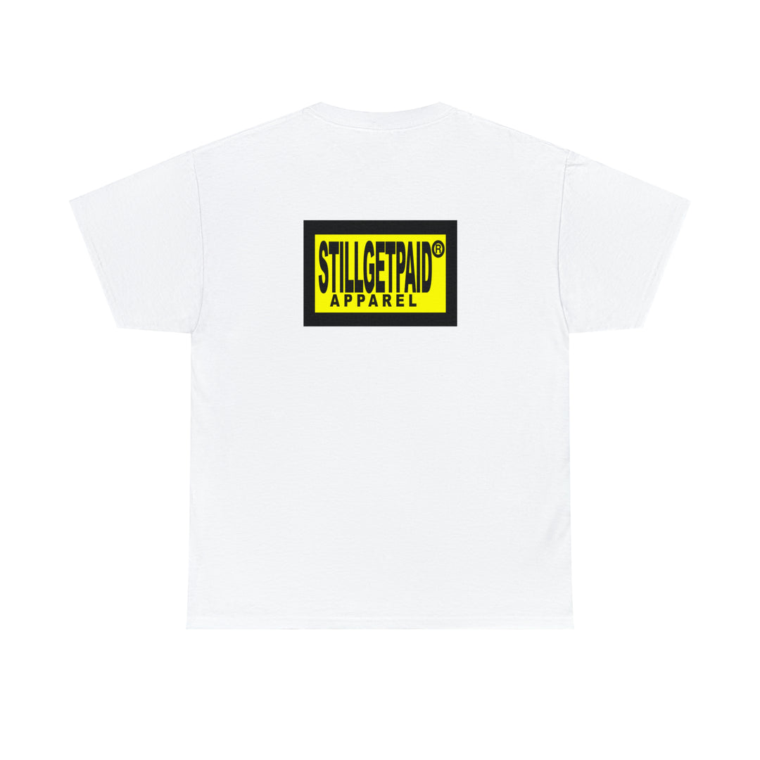 STILLGETPAID® APPAREL Unisex Heavy Cotton Tee