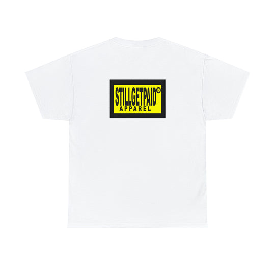 STILLGETPAID® APPAREL Unisex Heavy Cotton Tee