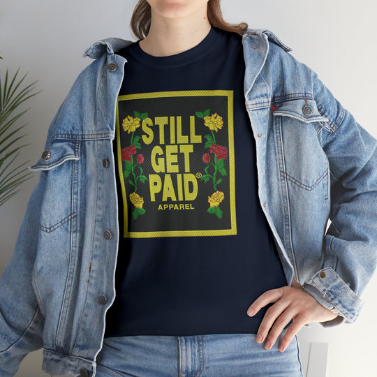 STILLGETPAID APPAREL Unisex Heavy Cotton Tee