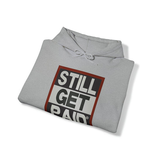 STILLGETPAID APPAREL Unisex Heavy Blend™ Hooded Sweatshirt