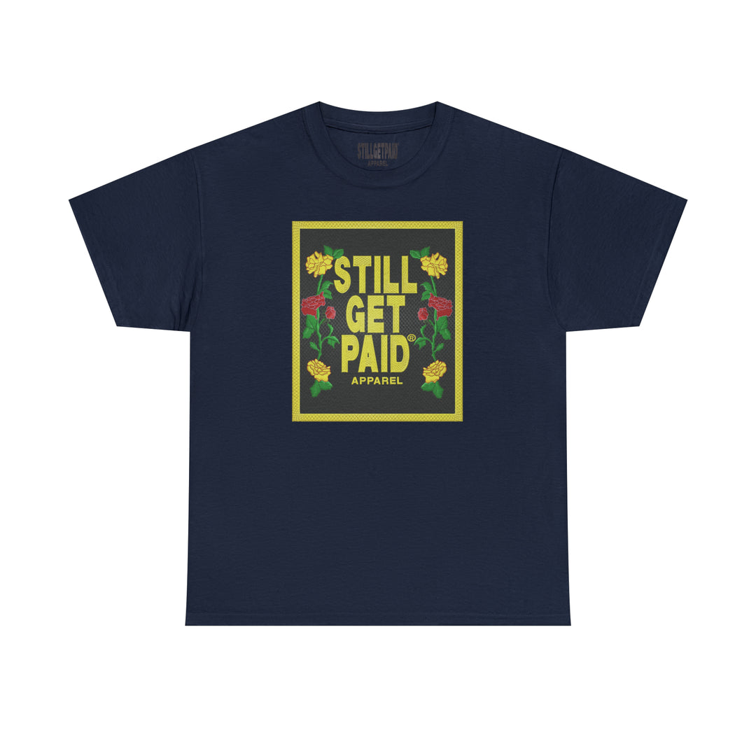 STILLGETPAID APPAREL Unisex Heavy Cotton Tee