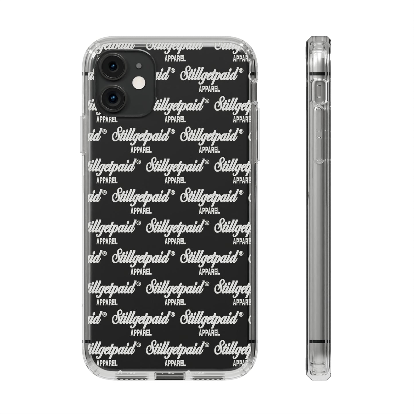 STILLGETPAID APPAREL PHONE Clear Cases