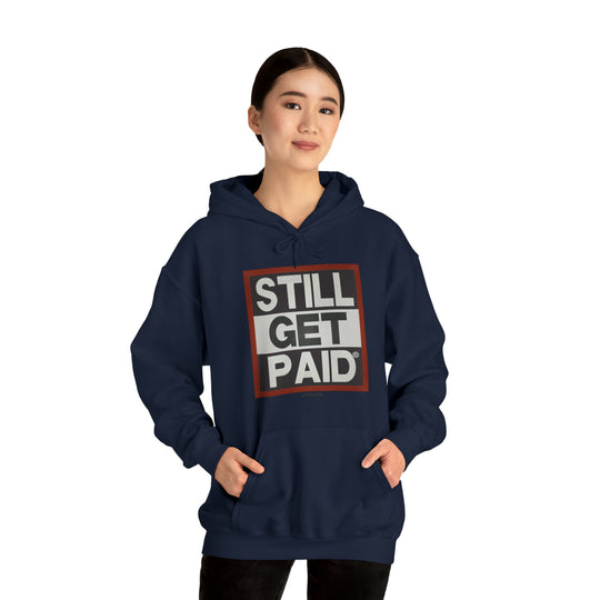 STILLGETPAID APPAREL Unisex Heavy Blend™ Hooded Sweatshirt