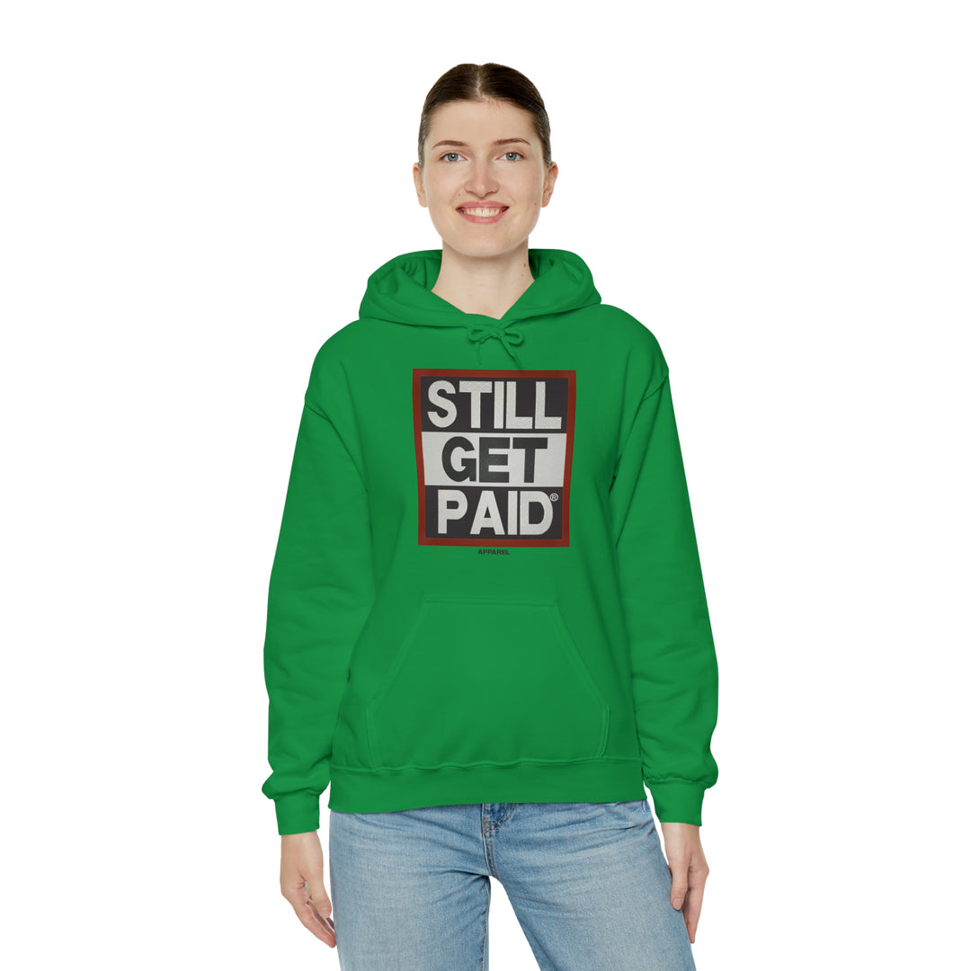 STILLGETPAID APPAREL Unisex Heavy Blend™ Hooded Sweatshirt