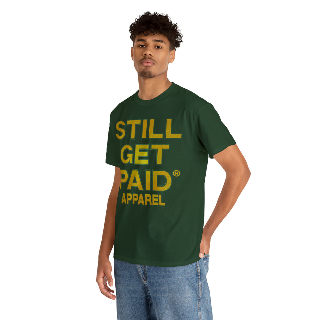 STILLGETPAID APPAREL Unisex Heavy Cotton Tee