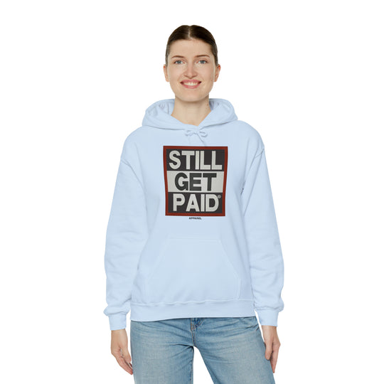 STILLGETPAID APPAREL Unisex Heavy Blend™ Hooded Sweatshirt