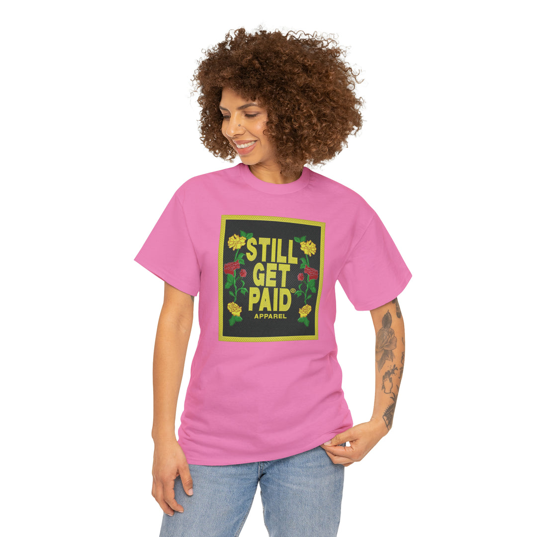 STILLGETPAID APPAREL Unisex Heavy Cotton Tee