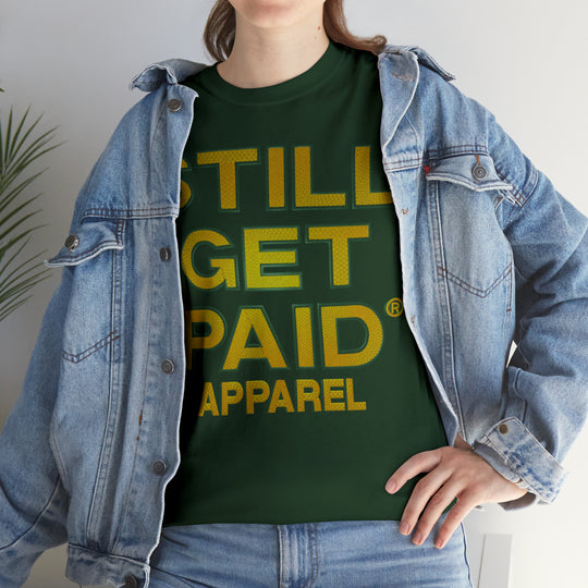 STILLGETPAID APPAREL Unisex Heavy Cotton Tee