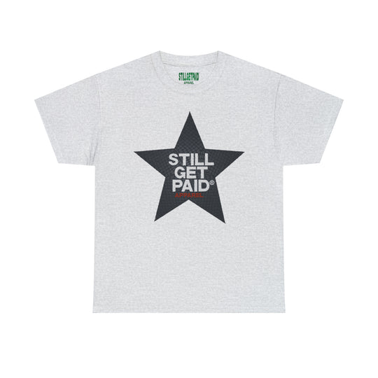 STILLGETPAID APPAREL Unisex Heavy Cotton Tee