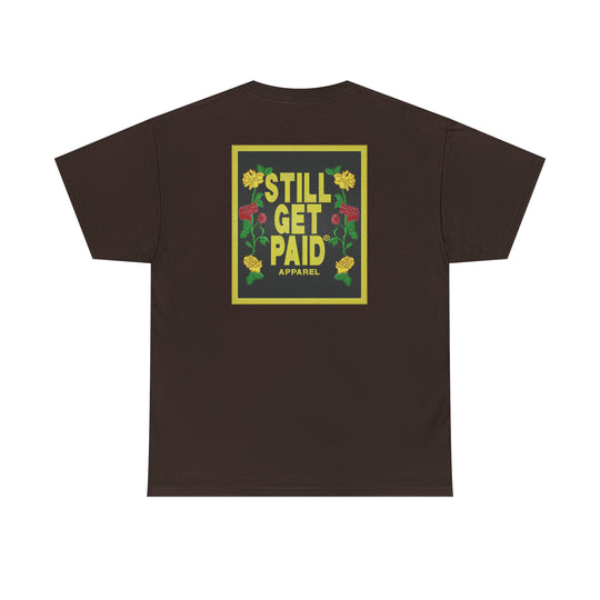 STILLGETPAID APPAREL Unisex Heavy Cotton Tee