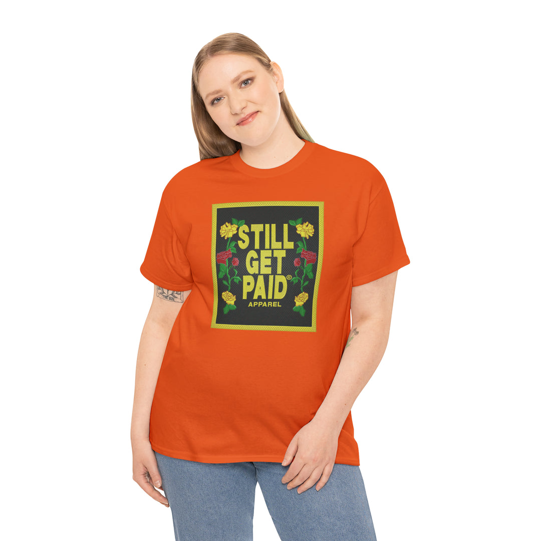 STILLGETPAID APPAREL Unisex Heavy Cotton Tee