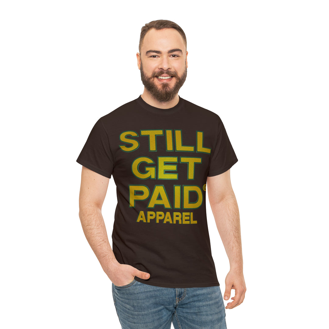 STILLGETPAID APPAREL Unisex Heavy Cotton Tee