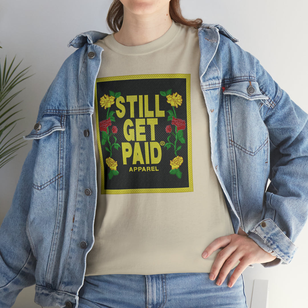 STILLGETPAID APPAREL Unisex Heavy Cotton Tee