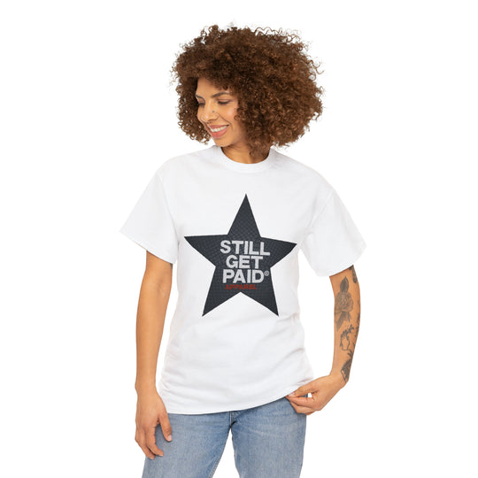 STILLGETPAID APPAREL Unisex Heavy Cotton Tee