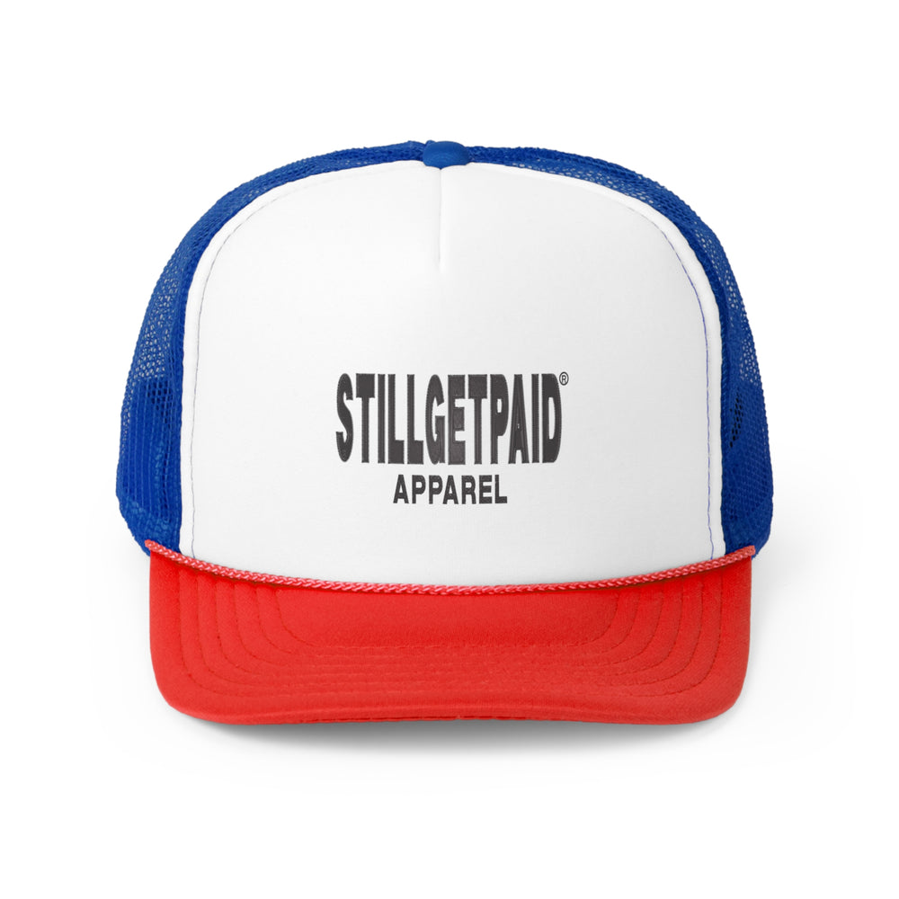 STILLGETPAID®️ APPAREL Trucker Caps