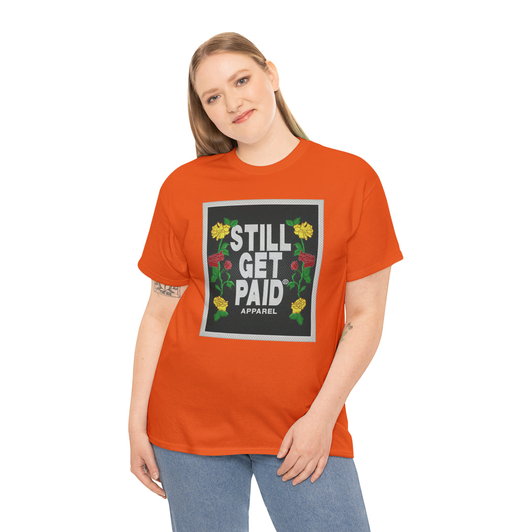 STILLGETPAID APPAREL Unisex Heavy Cotton Tee