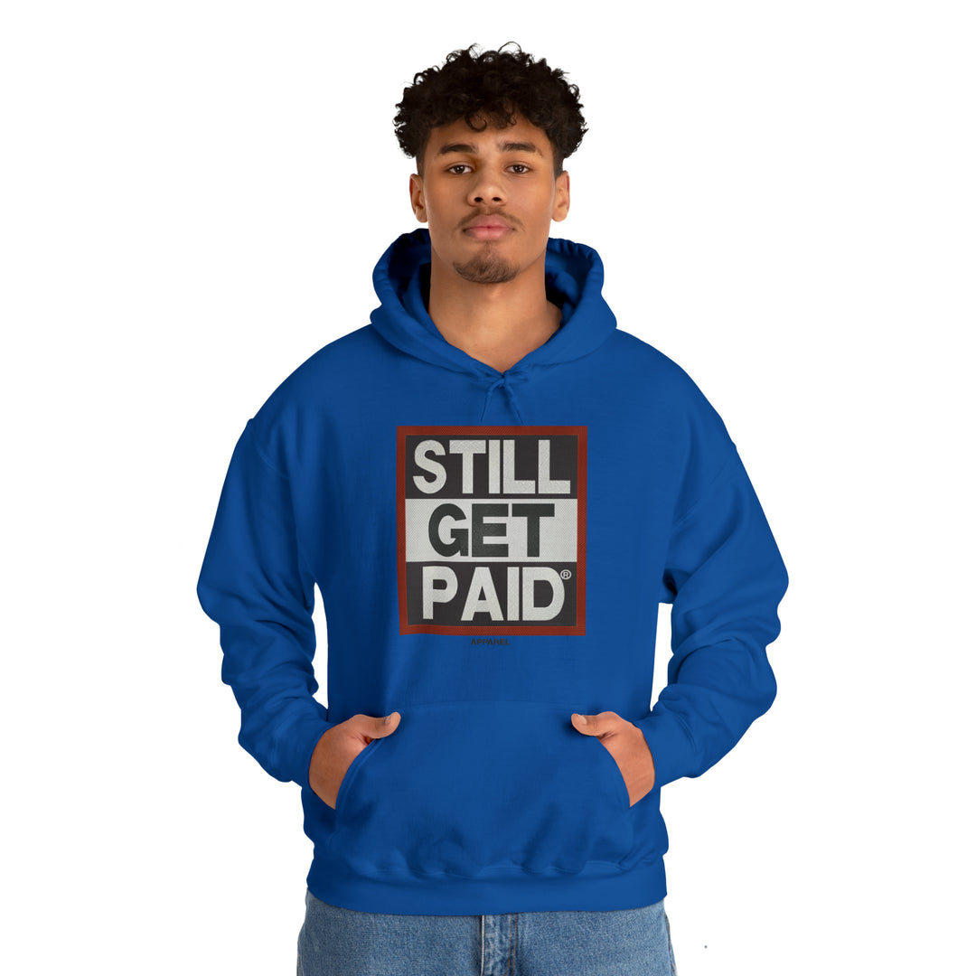 STILLGETPAID APPAREL Unisex Heavy Blend™ Hooded Sweatshirt