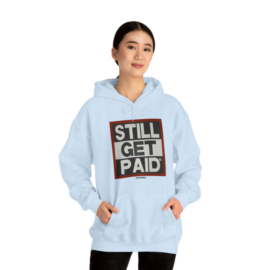 STILLGETPAID APPAREL Unisex Heavy Blend™ Hooded Sweatshirt