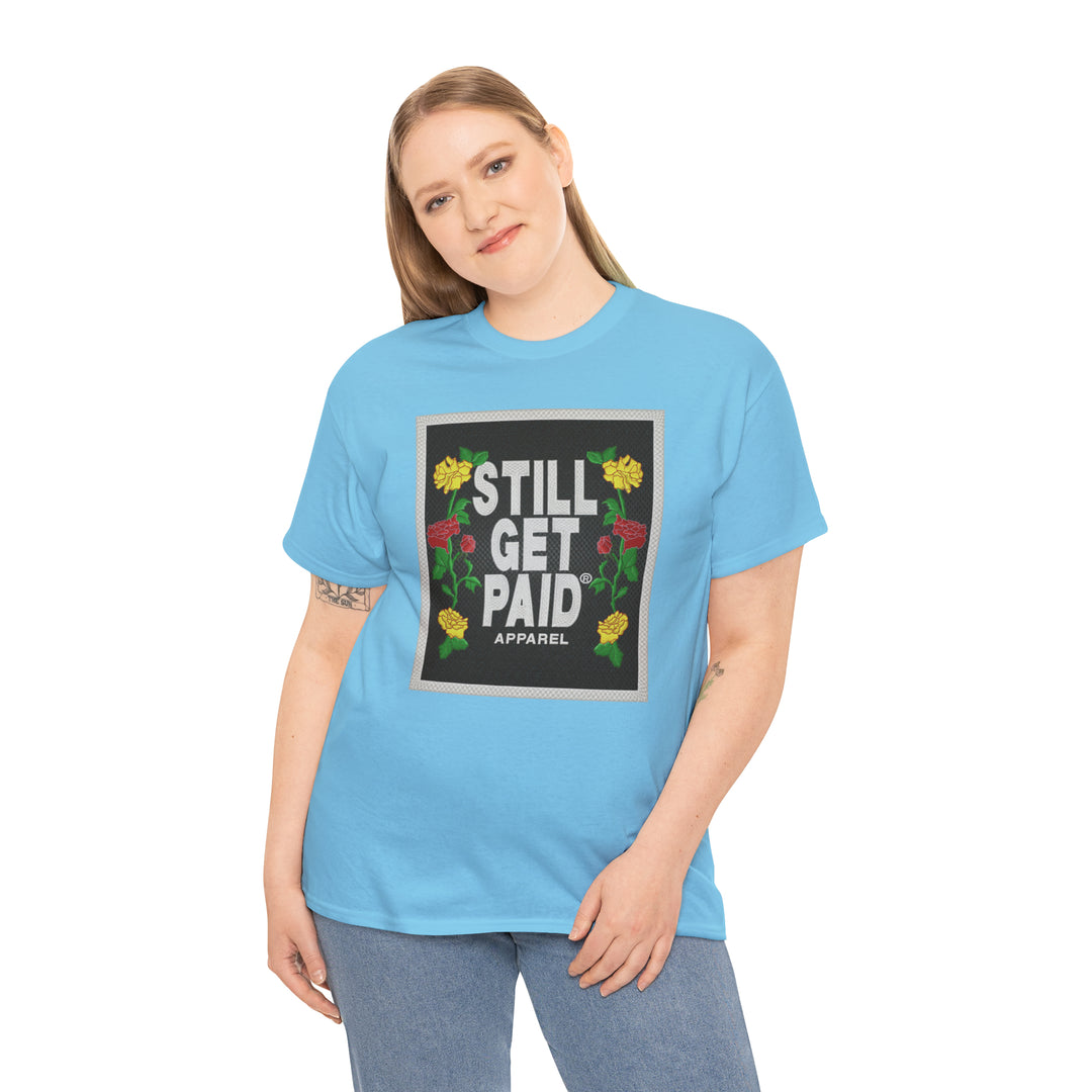 STILLGETPAID APPAREL Unisex Heavy Cotton Tee