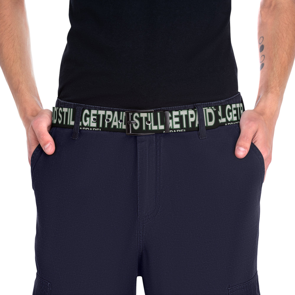 STILLGETPAID® APPAREL Belt