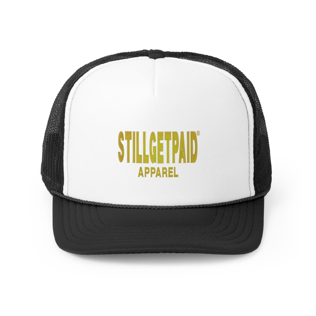 STILLGETPAID®️ APPAREL Trucker Caps