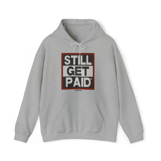 STILLGETPAID APPAREL Unisex Heavy Blend™ Hooded Sweatshirt