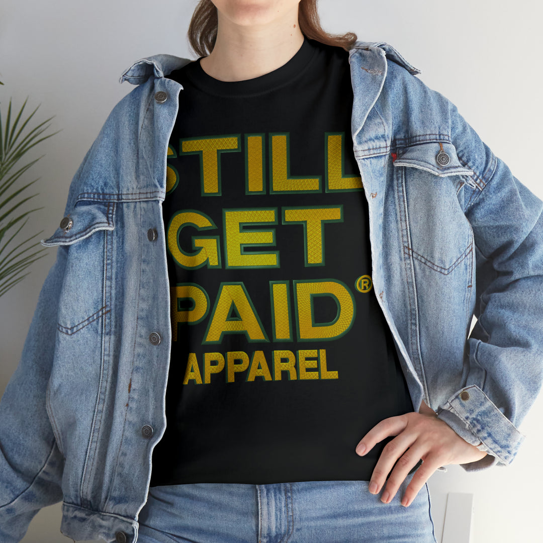 STILLGETPAID APPAREL Unisex Heavy Cotton Tee