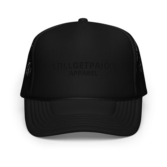 STILLGETPAID APPAREL Foam trucker hat