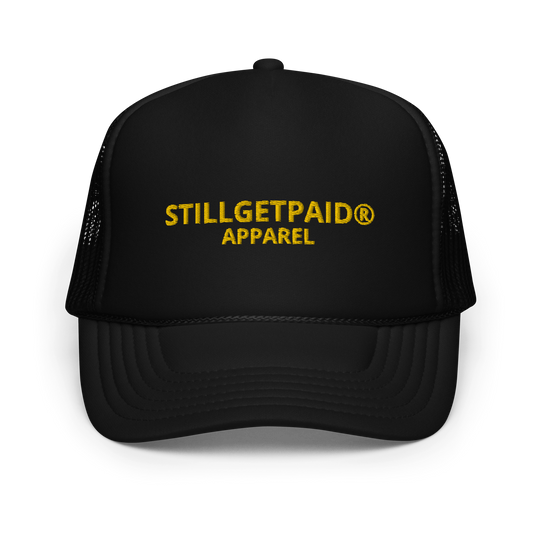 STILLGETPAID APPAREL Foam trucker hat