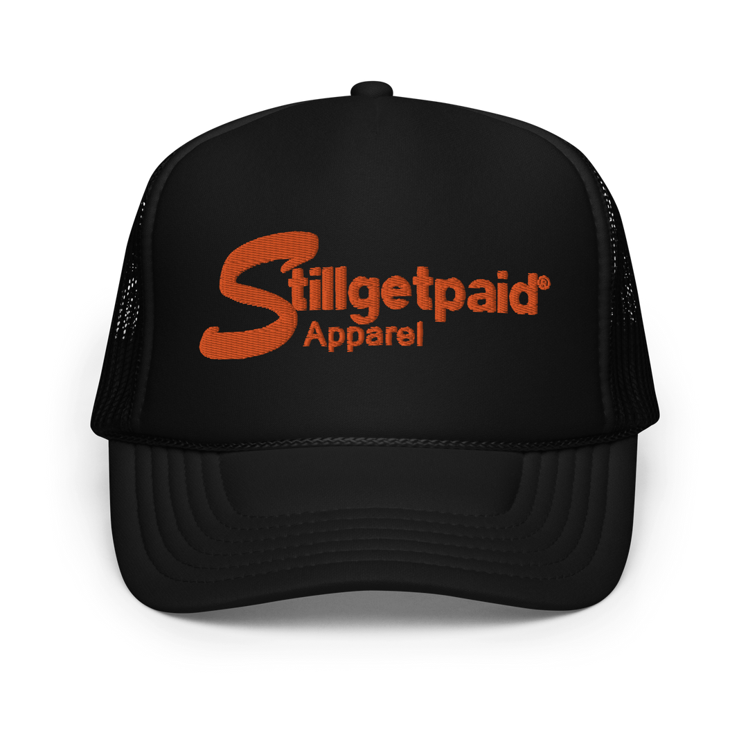 STILLGETPAID APPAREL Foam trucker hat