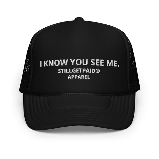 STILLGETPAID APPAREL Foam trucker hat