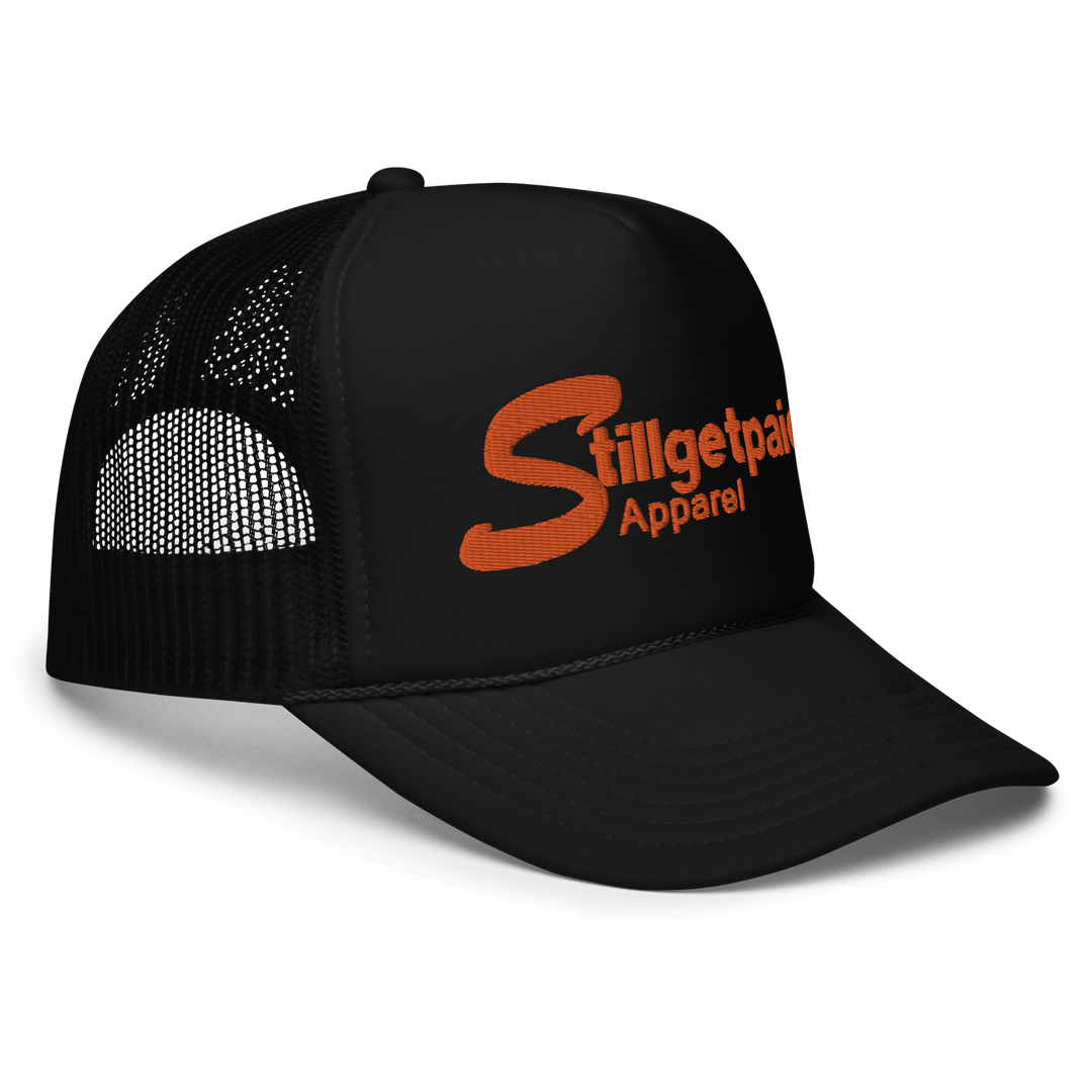 STILLGETPAID APPAREL Foam trucker hat