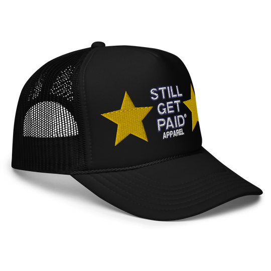 STILLGETPAID APPAREL Foam trucker hat