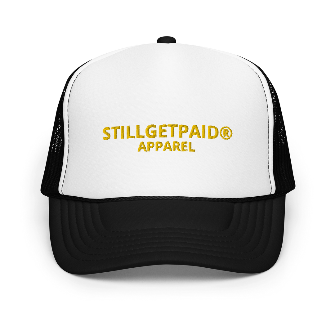 STILLGETPAID APPAREL Foam trucker hat