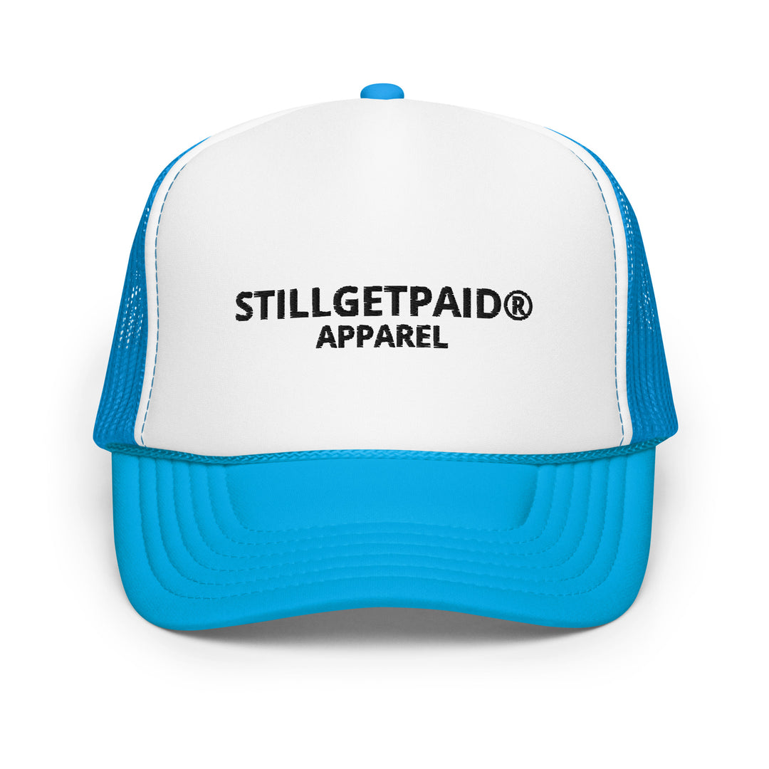 STILLGETPAID APPAREL Foam trucker hat