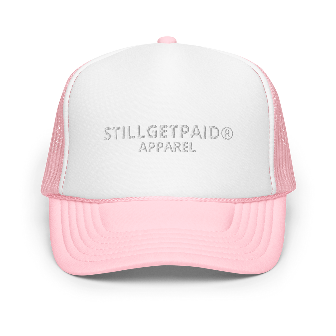 STILLGETPAID APPAREL Foam trucker hat