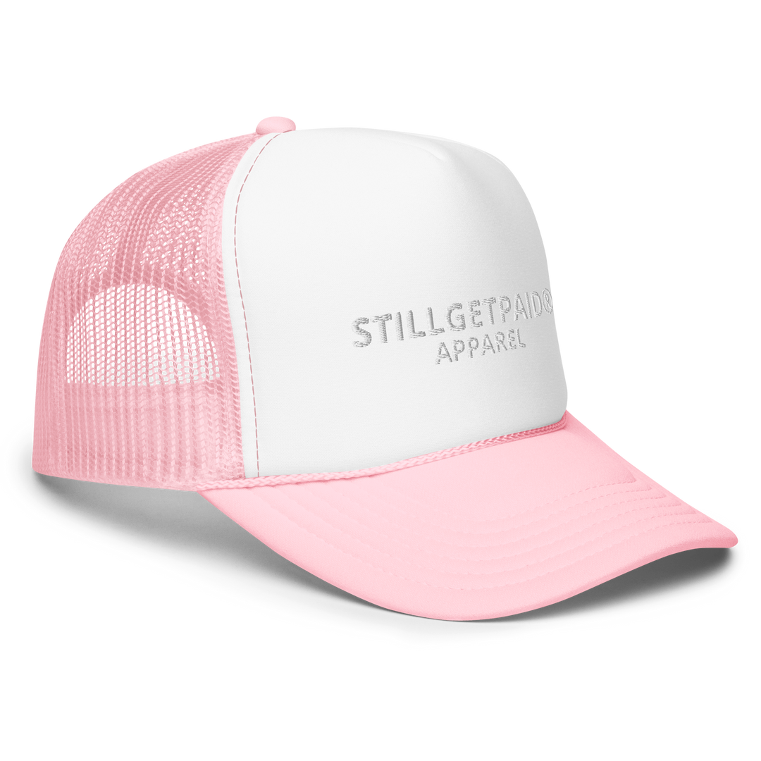 STILLGETPAID APPAREL Foam trucker hat