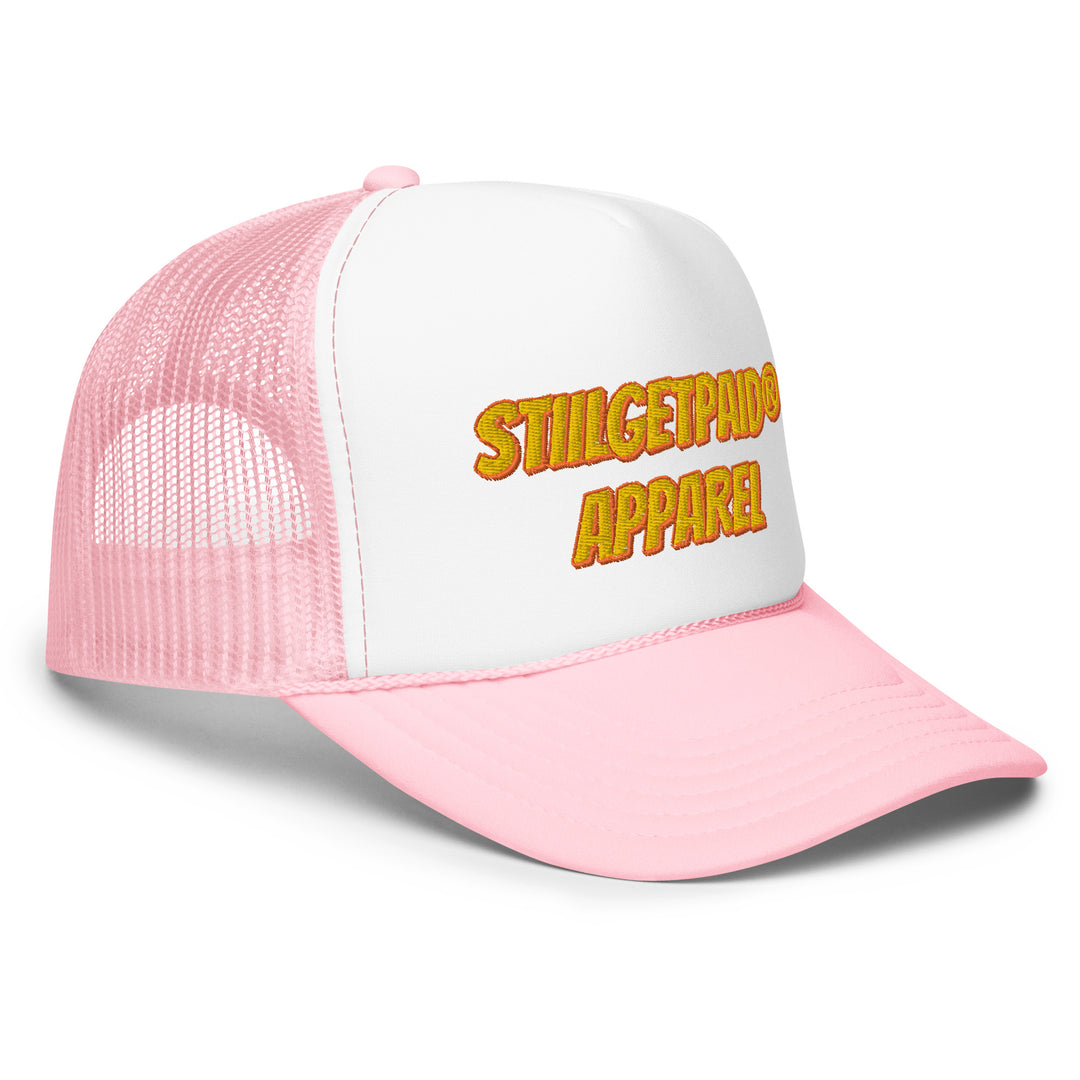 STILLGETPAID APPAREL Foam trucker hat